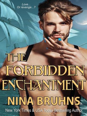 cover image of The Forbidden Enchantment--a full-length sexy contemporary romance novel